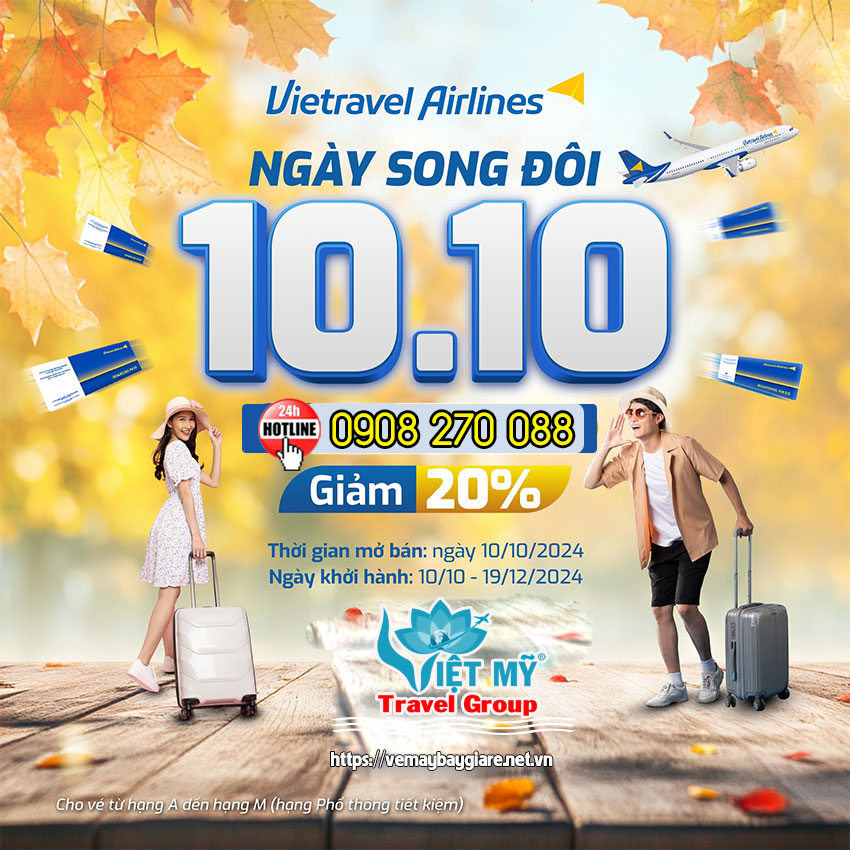 Ngày song đôi 10-10 Vietravel Airlines có ưu đãi gì?