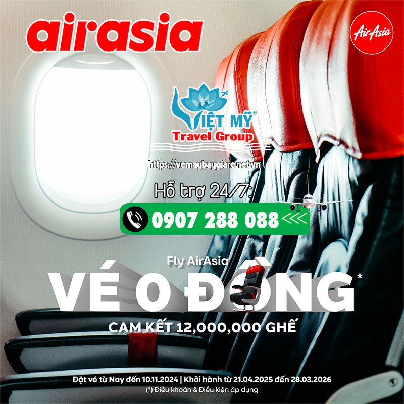 AirAsia tung 12 triệu VÉ 0 ĐỒNG - Đừng bỏ lỡ!