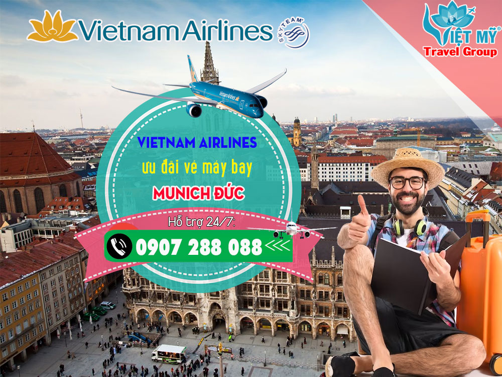 Vietnam Airlines ưu đãi vé máy bay đi Munich Đức