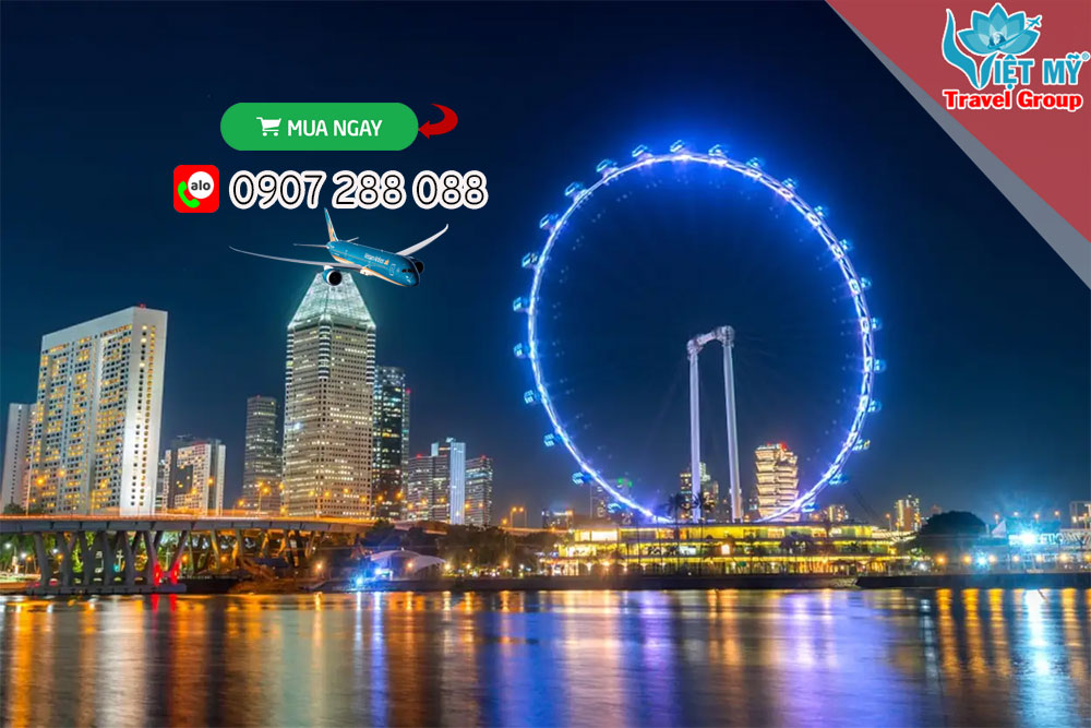 Vé máy bay khứ hồi Việt Nam – Singapore