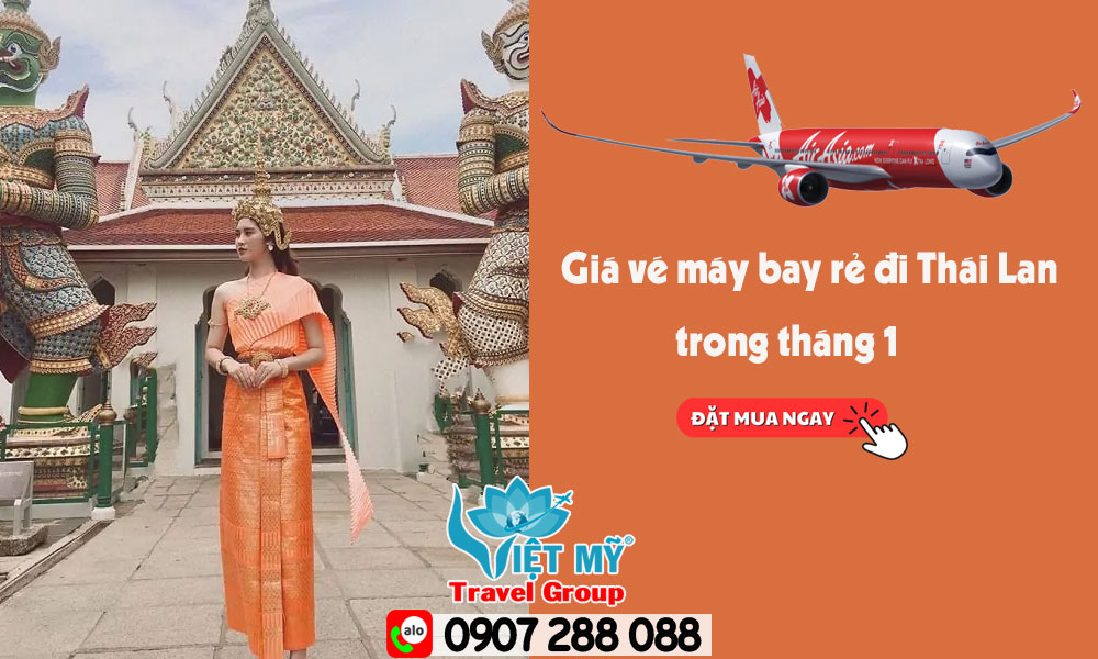 Giá vé máy bay rẻ đi Thái Lan trong tháng 1