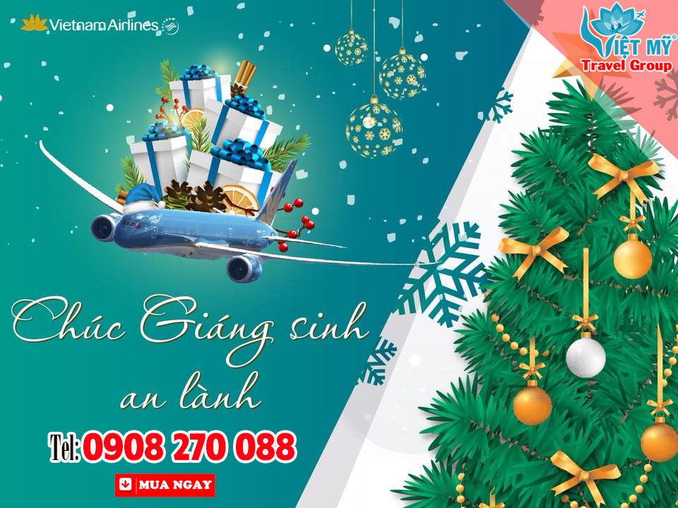 GIÁNG SINH RỰC RỠ - TIẾT KIỆM NGAY 15% GIÁ VÉ