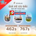 Khởi hành đến Hoa Kỳ với giá vé ưu đãi từ Starlux Airlines