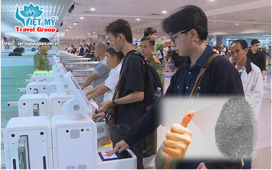 Hàng Không Thông Báo: Từ 1/1/2025, thu thập ảnh chân dung, vân tay khi làm thủ tục xuất nhập cảnh
