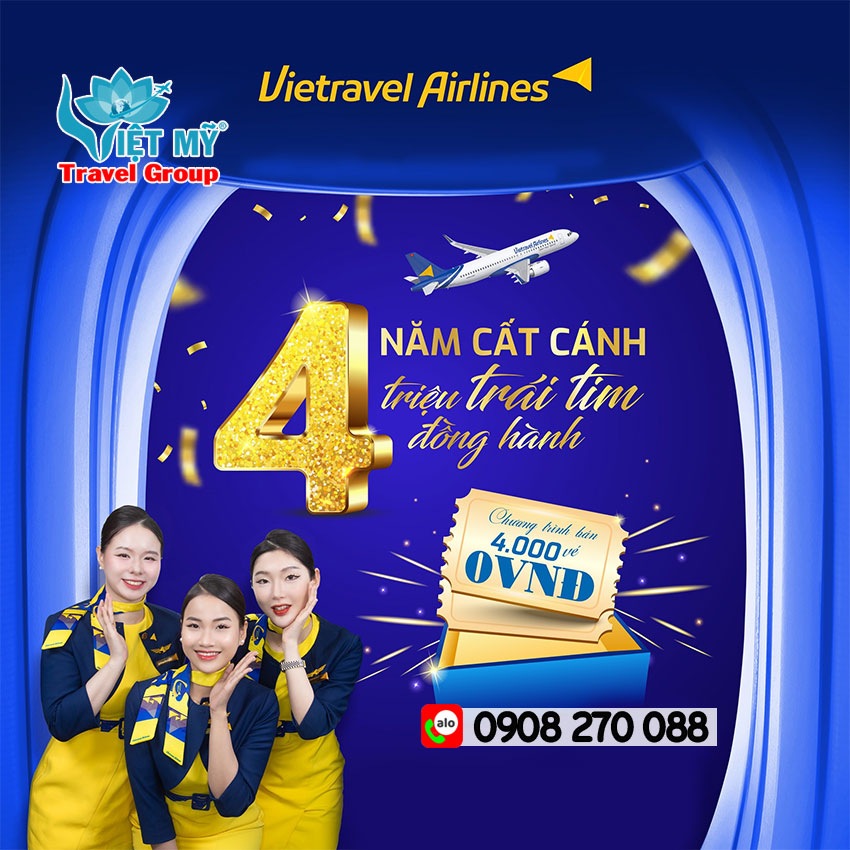 Vietravel Airlines vé tặng 0đ nhân kỷ niệm 4 năm cất cánh
