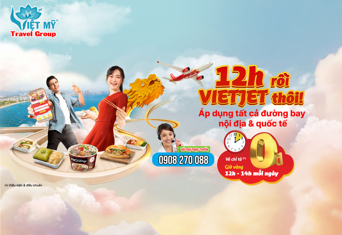 Du xuân cùng vé bay 0Đ Vietjet - Bạn có muốn?