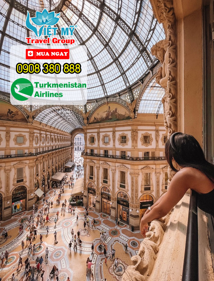 Vé máy bay Tp.Hồ Chí Minh – Milan hãng Turkmenistan Airlines