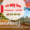 Vé máy bay Vancouver (YVR) - Sài Gòn (SGN)