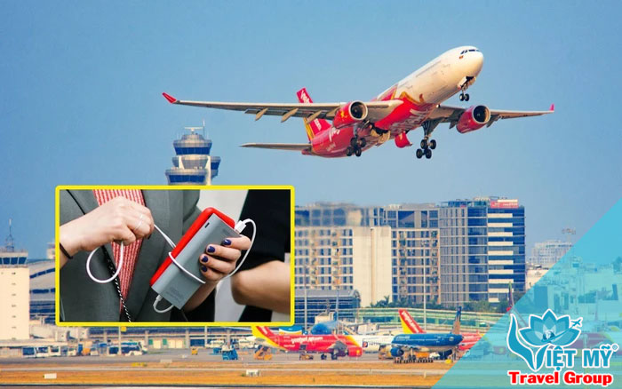 Thông báo về quy định pin sạc dự phòng khi đi máy bay