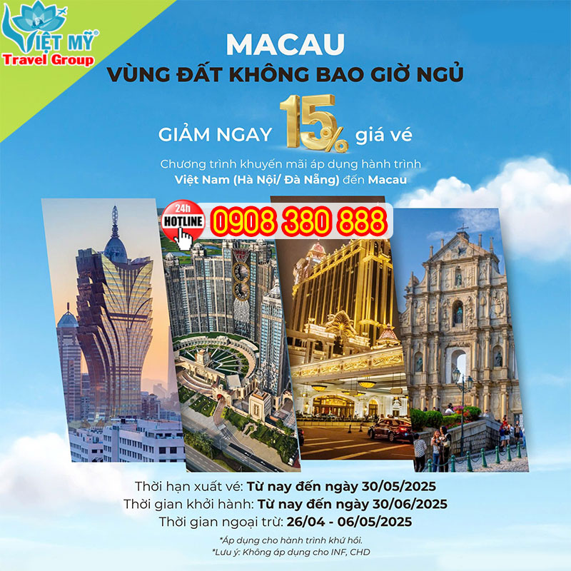 Khuyến mãi cực HOT giá vé máy bay đến Macau!