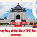Vé máy bay đi Đài Bắc (TPE) Đài Loan