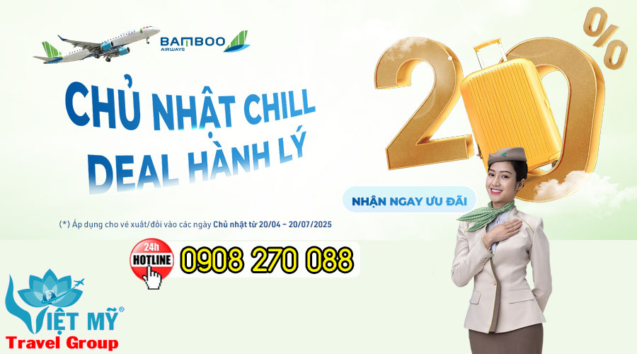 Chủ nhật Chill – Deal hành lý từ Bamboo Airways