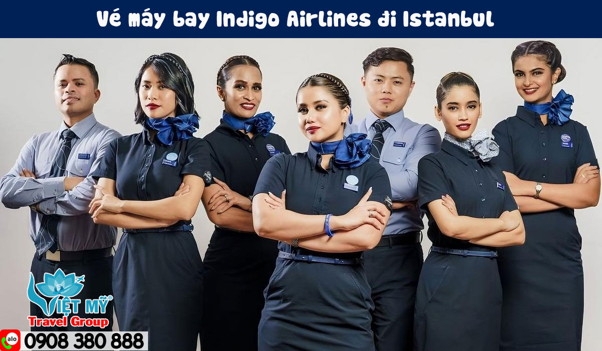Vé máy bay Indigo Airlines đi Istanbul