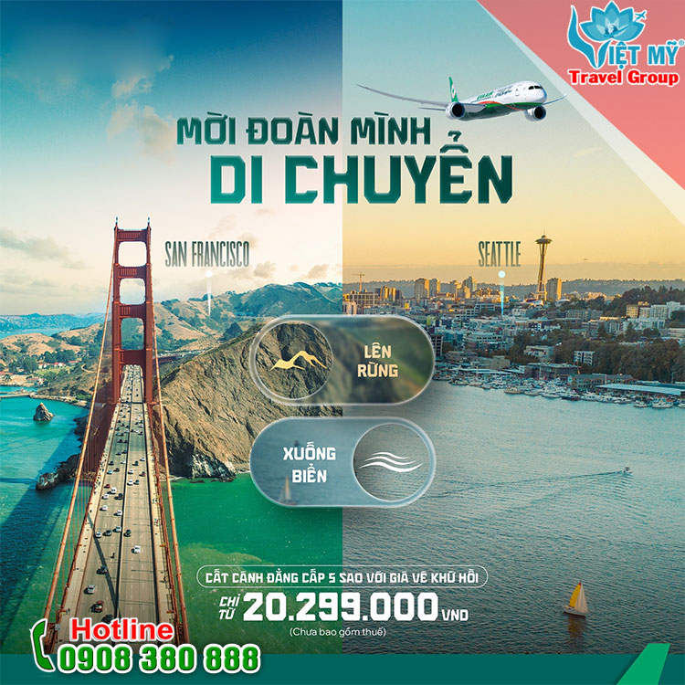 Bay EVA Air đến San Francisco & Seattle giá từ 20,299,000 VND