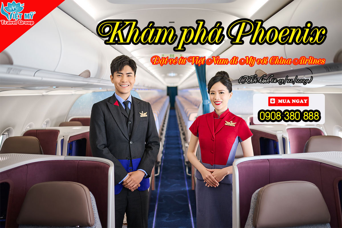 Khám phá Phoenix - Đặt vé từ Việt Nam đi Mỹ với China Airlines