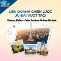 Vietnam Airlines - China Southern Airlines liên danh: Cơ hội bay Quảng Châu tiết kiệm