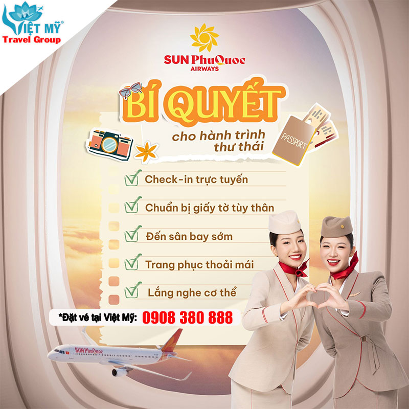 Cẩm nang bay nhẹ nhàng và an tâm cùng Sun PhuQuoc Airways