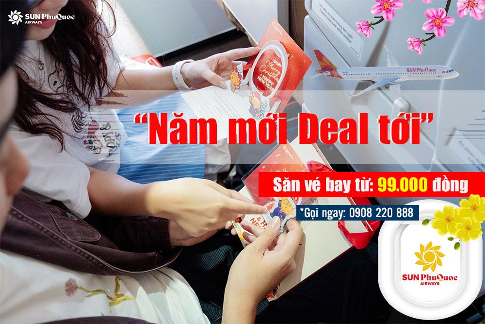 “Năm mới Deal tới” – Sun PhuQuoc Airways ưu đãi vé bay từ 99.000 đồng