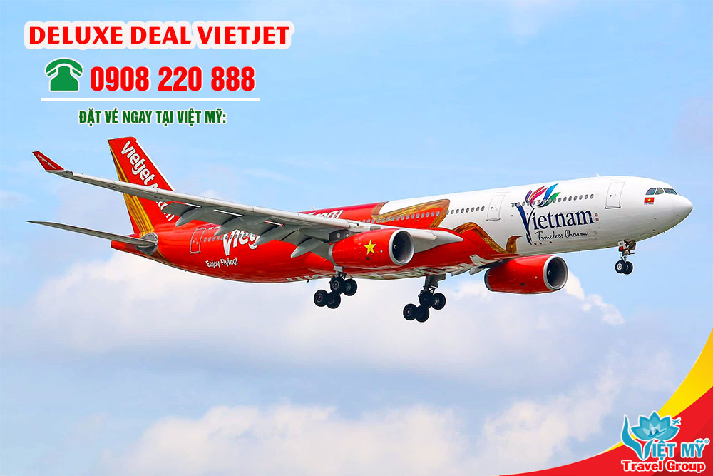 Vietjet giảm 30% vé hạng Deluxe cho toàn bộ đường bay nội địa và quốc tế
