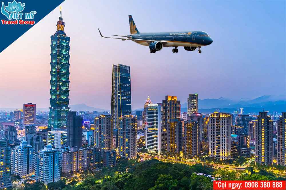 Vé máy bay đi Đài Bắc, Cao Hùng ưu đãi đến 35% cho lao động Việt Nam