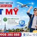 Đại lý vé máy bay và bảo hiểm du lịch Việt Mỹ