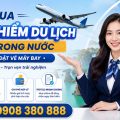 Mua bảo hiểm du lịch trong nước khi đặt vé máy bay