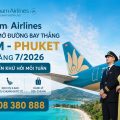 Vietnam Airlines chính thức mở đường bay thẳng TP.HCM - Phuket từ tháng 7/2026