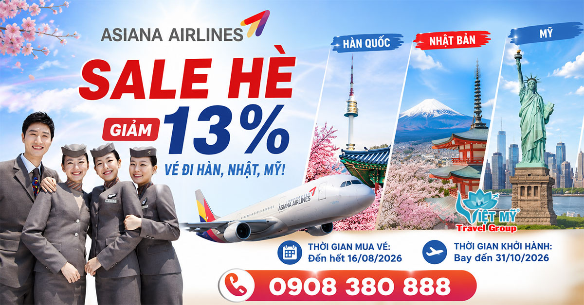 Asiana Airlines SALE HÈ - Giảm 13% vé đi Hàn, Nhật, Mỹ!