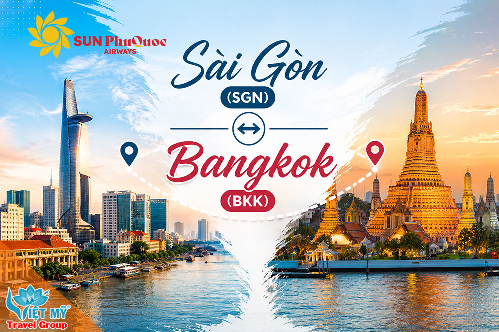 Bay Sài Gòn đến Bangkok cùng Sun PhuQuoc Airways – Đặt vé ngay