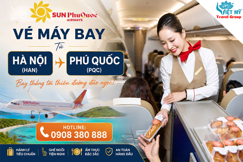 Vé máy bay từ Hà Nội (HAN) đi Phú Quốc (PQC) hãng Sun PhuQuoc Airways