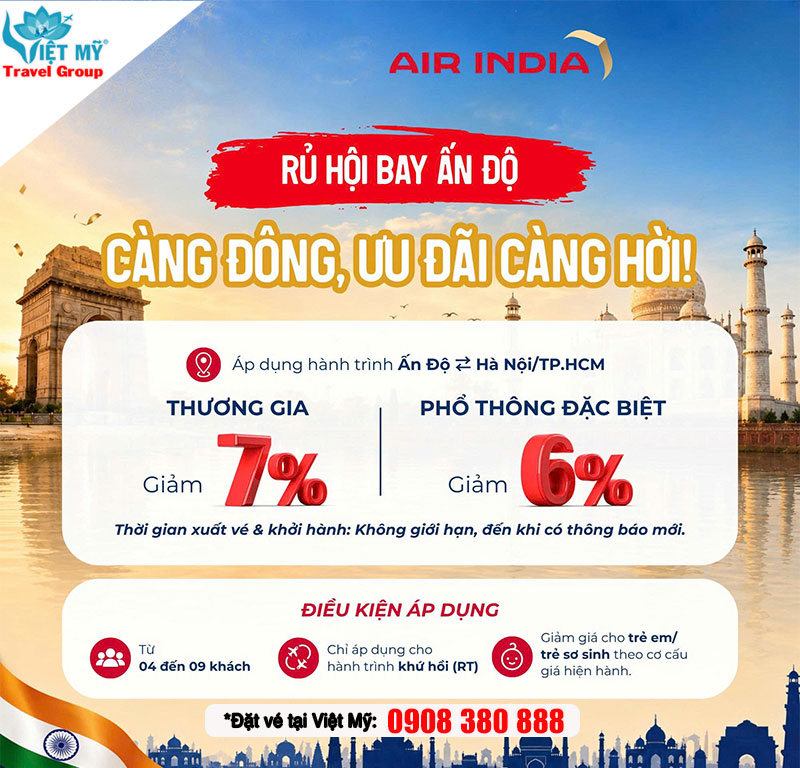 Ưu đãi Air India: Nhóm 4–9 khách bay Ấn Độ tiết kiệm hơn