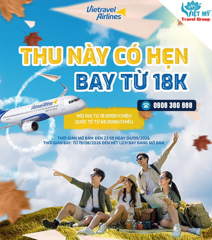 VU CHÀO THU: Vietravel Airlines mở bán vé từ 18.000 VND