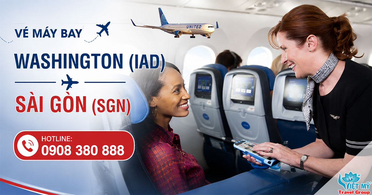 Vé máy bay Washington (IAD) - Sài Gòn (SGN)