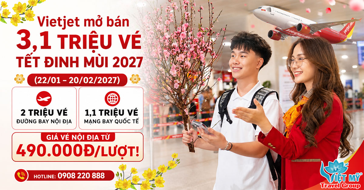 Vietjet mở bán 3,1 triệu vé Tết Đinh Mùi 2027 - Săn ngay!
