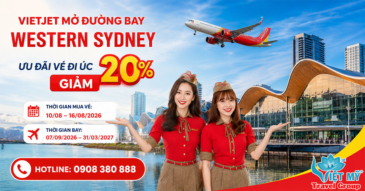 Vietjet mở đường bay Western Sydney - ưu đãi vé đi Úc giảm 20%