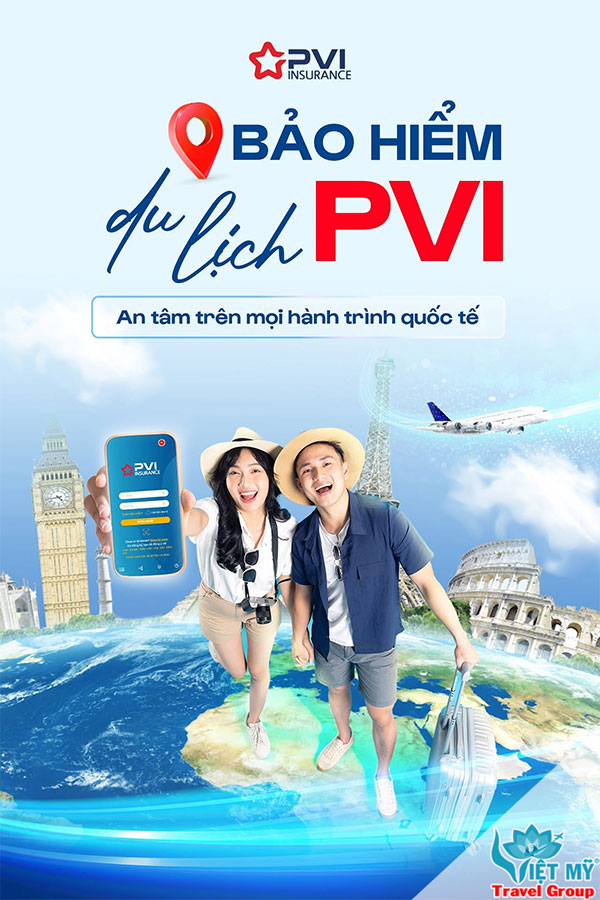 Mua vé máy bay kèm bảo hiểm du lịch PVI tại Đại lý Việt Mỹ