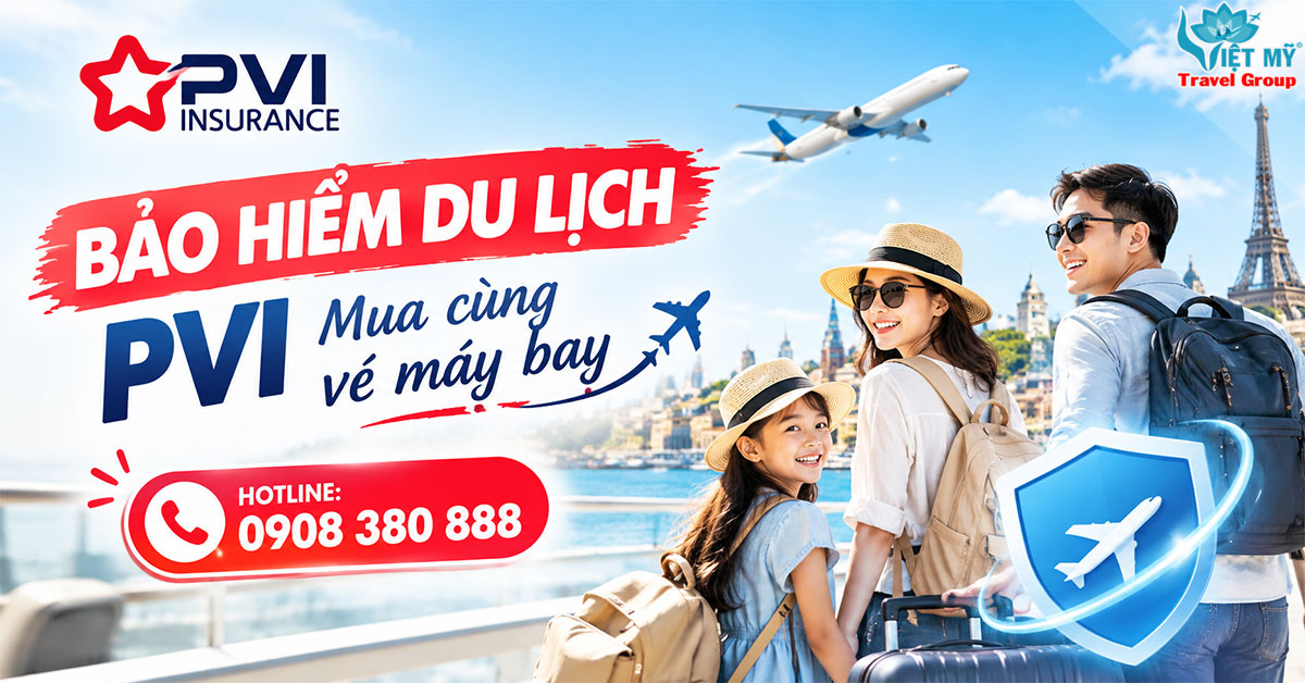Bảo hiểm du lịch PVI mua cùng vé máy bay