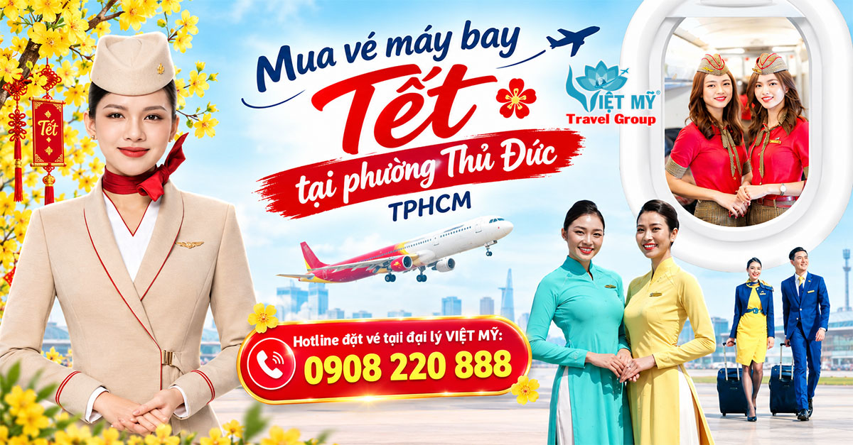 Mua vé máy bay Tết tại phường Thủ Đức TPHCM