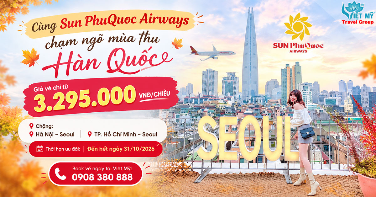Bay thẳng Seoul chỉ từ 3.295.000 VNĐ/chiều cùng Sun PhuQuoc Airways - hẹn hò café mùa thu
