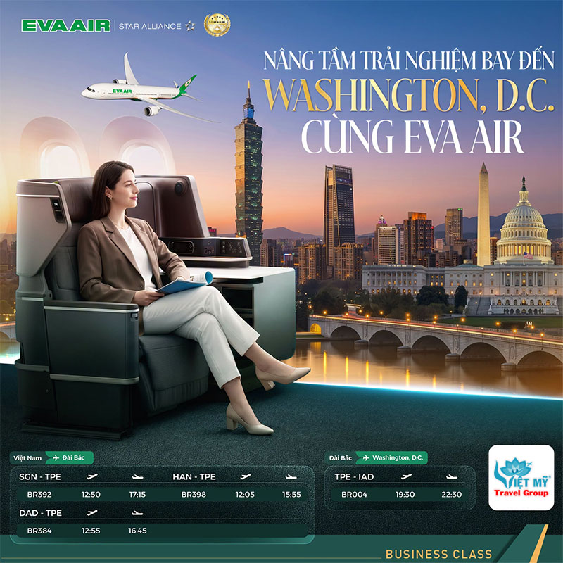 Chạm đến thủ đô nước Mỹ cùng EVA Air – trải nghiệm bay chuẩn Royal Laurel