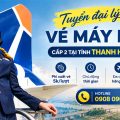 Tuyển đại lý vé máy bay cấp 2 tại Tỉnh Thanh Hóa Việt Nam