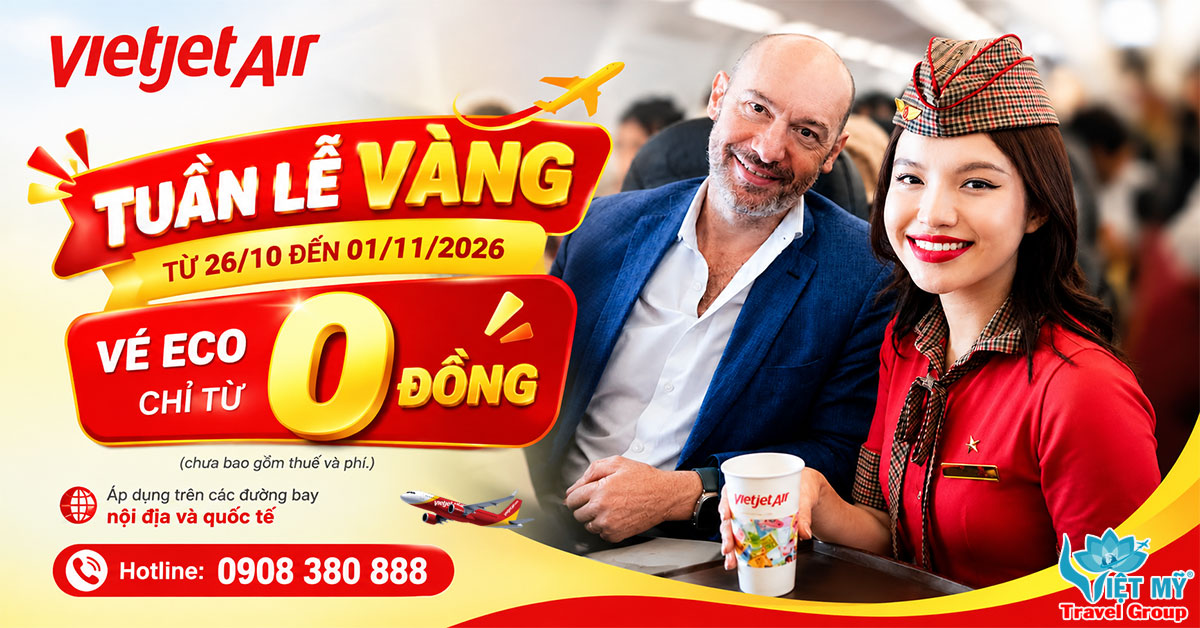 Tuần lễ vàng Vietjet 2026: săn vé Eco từ 0 đồng