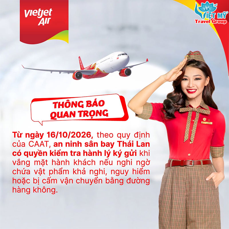 Vietjet thông báo quy định kiểm tra hành lý ký gửi tại sân bay Thái Lan từ ngày 16/10/2026