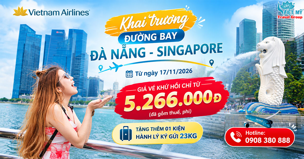 Ưu đãi giá vé đường bay mới Đà Nẵng – Singapore của Vietnam Airlines
