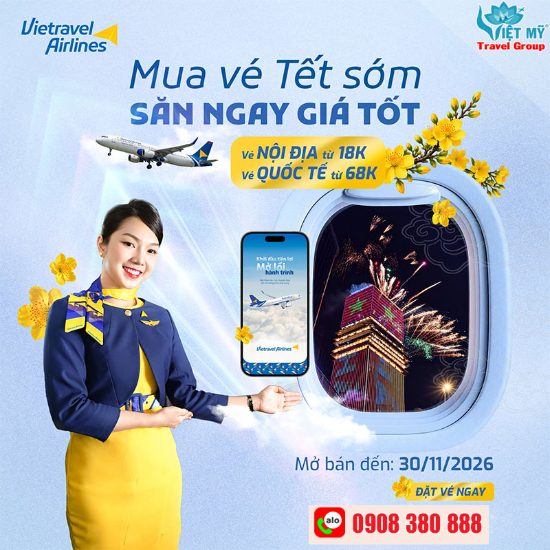Vietravel Airlines ưu đãi vé Tết từ 18.000 đồng – Đặt sớm, về nhà thảnh thơi!